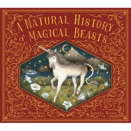 A Natural History of Magical Beasts - Emily Hawkins