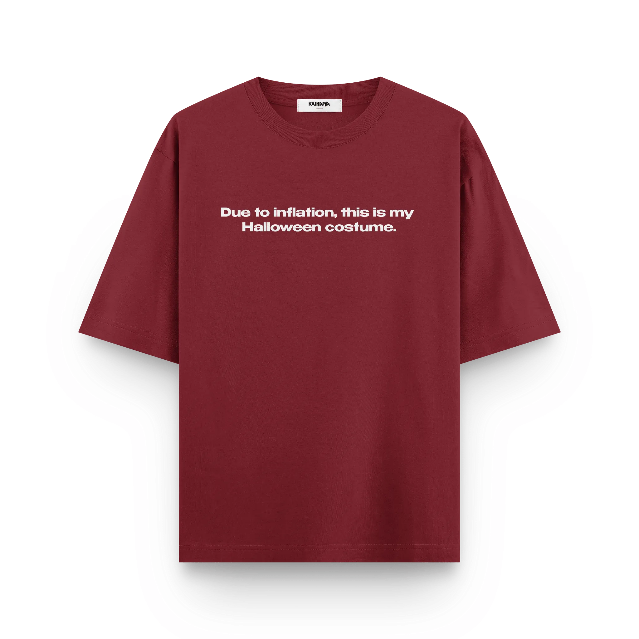 Due to Inflation Halloween Costume Oversized T-Shirt by Kaihama