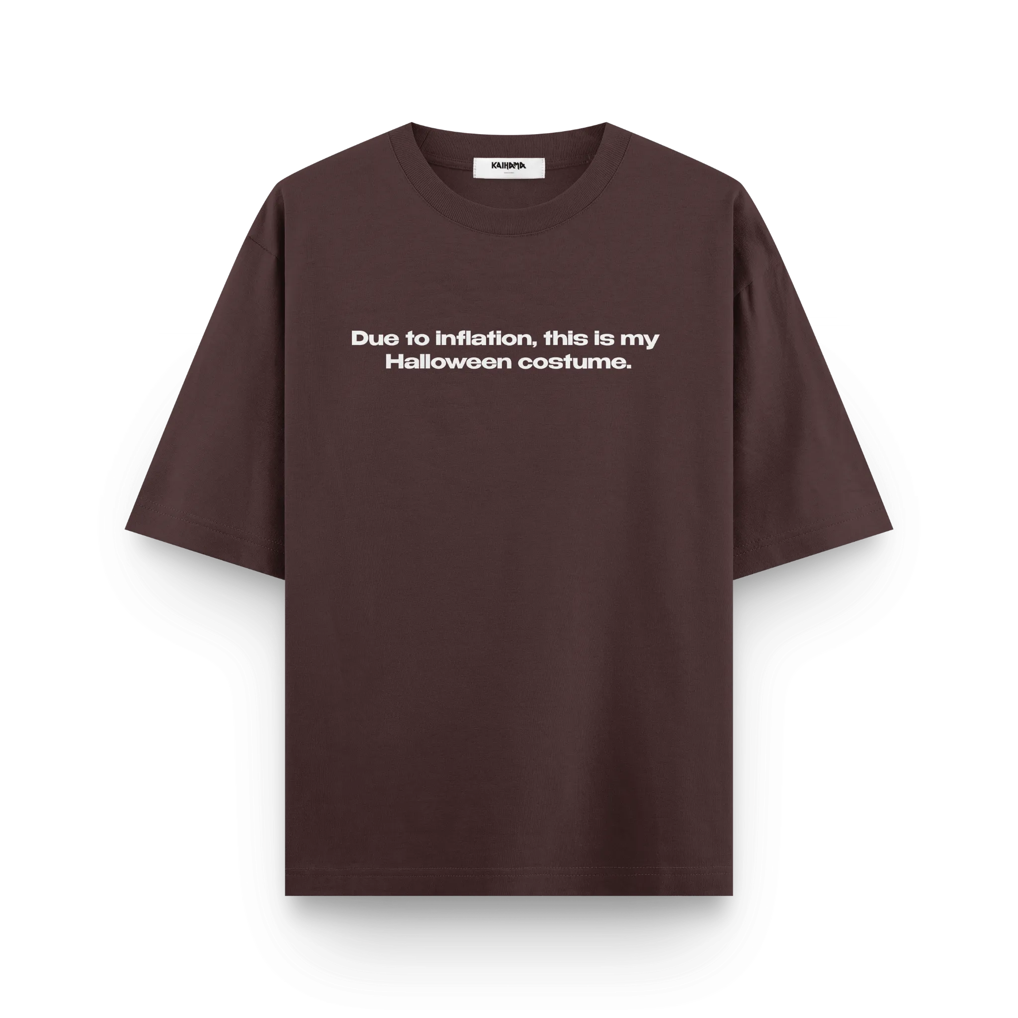 Due to Inflation Halloween Costume Oversized T-Shirt by Kaihama