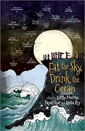 Eat The Sky, Drink The Ocean