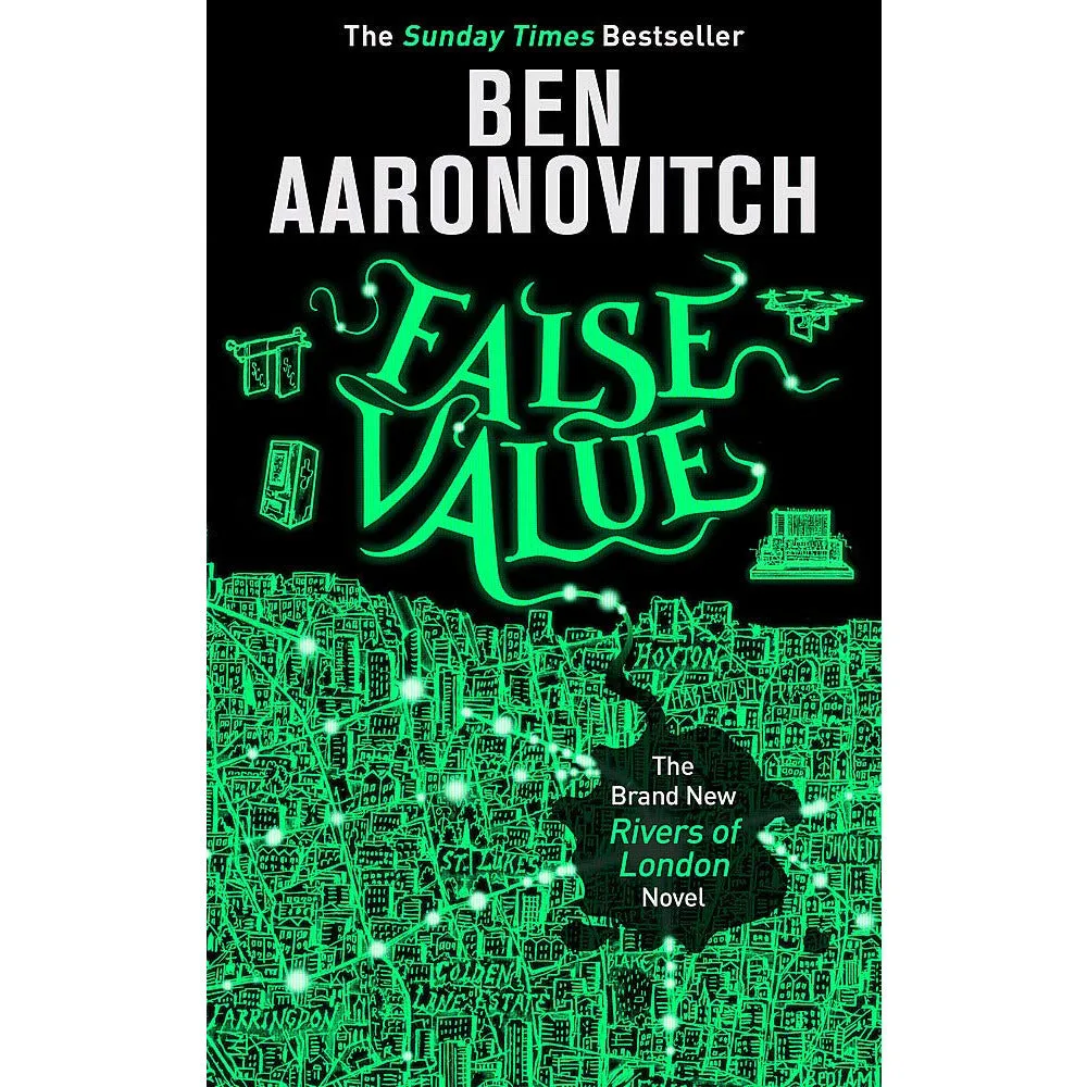 False Value: Book 8 in the #1 bestselling Rivers of London Series by Ben Aaronovitch