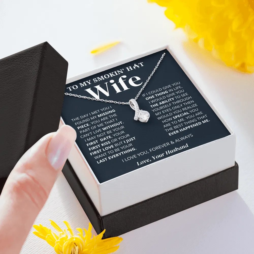 Found My Missing Piece; Wife Gift