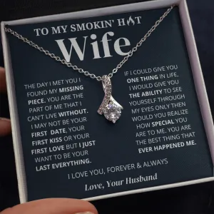 Found My Missing Piece; Wife Gift