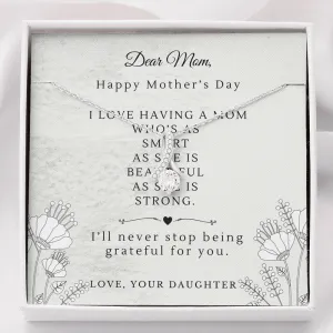 From Daughter, Grateful for Mom~ Alluring Beauty
