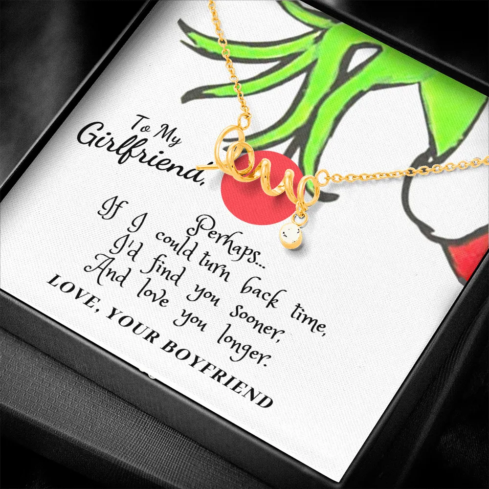 Girlfriend-Love you sooner-Scripted Love Necklace