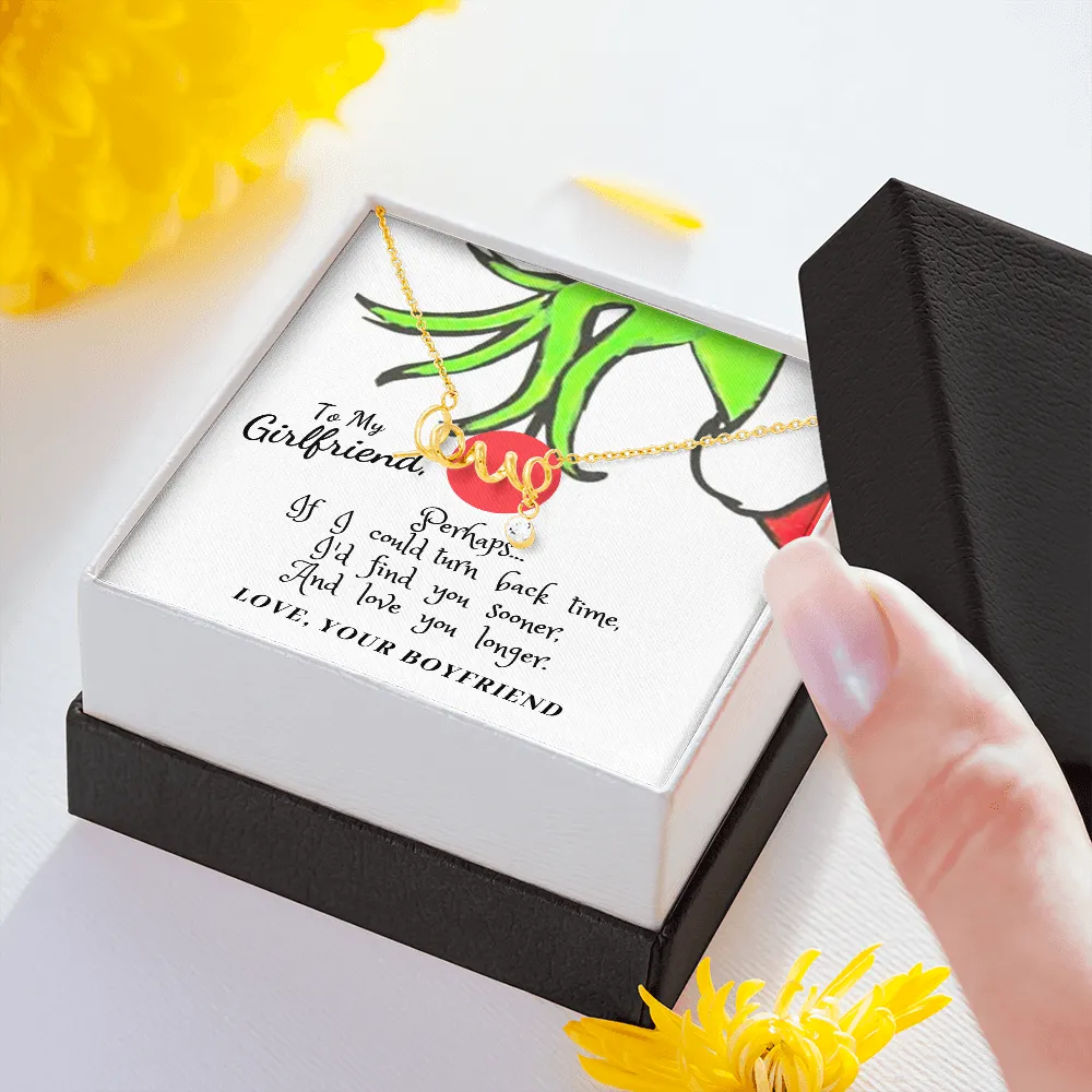 Girlfriend-Love you sooner-Scripted Love Necklace