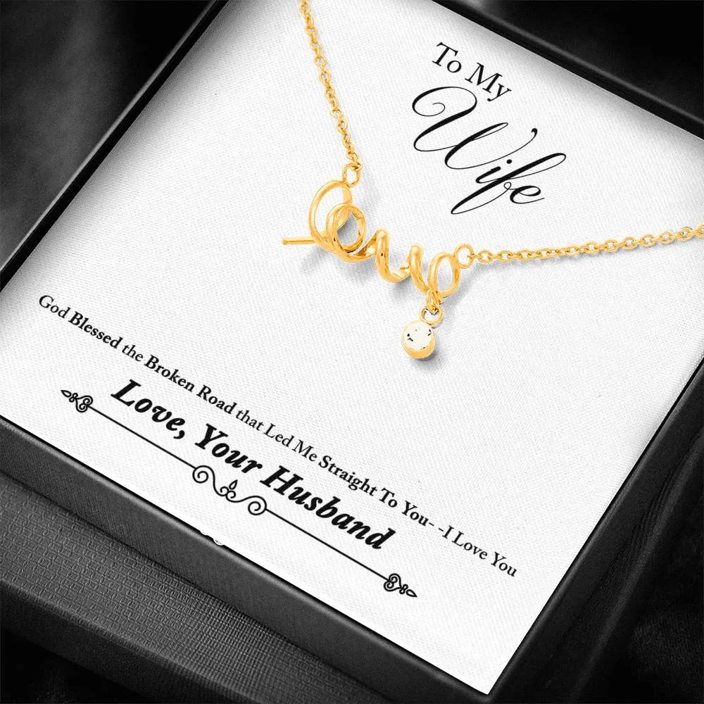 God led me to you-Scripted Love Necklace for Wife