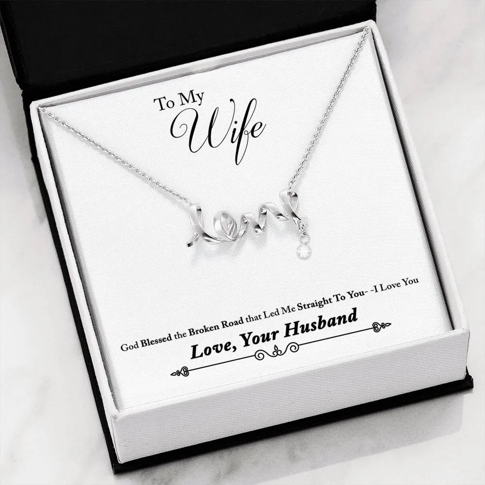 God led me to you-Scripted Love Necklace for Wife