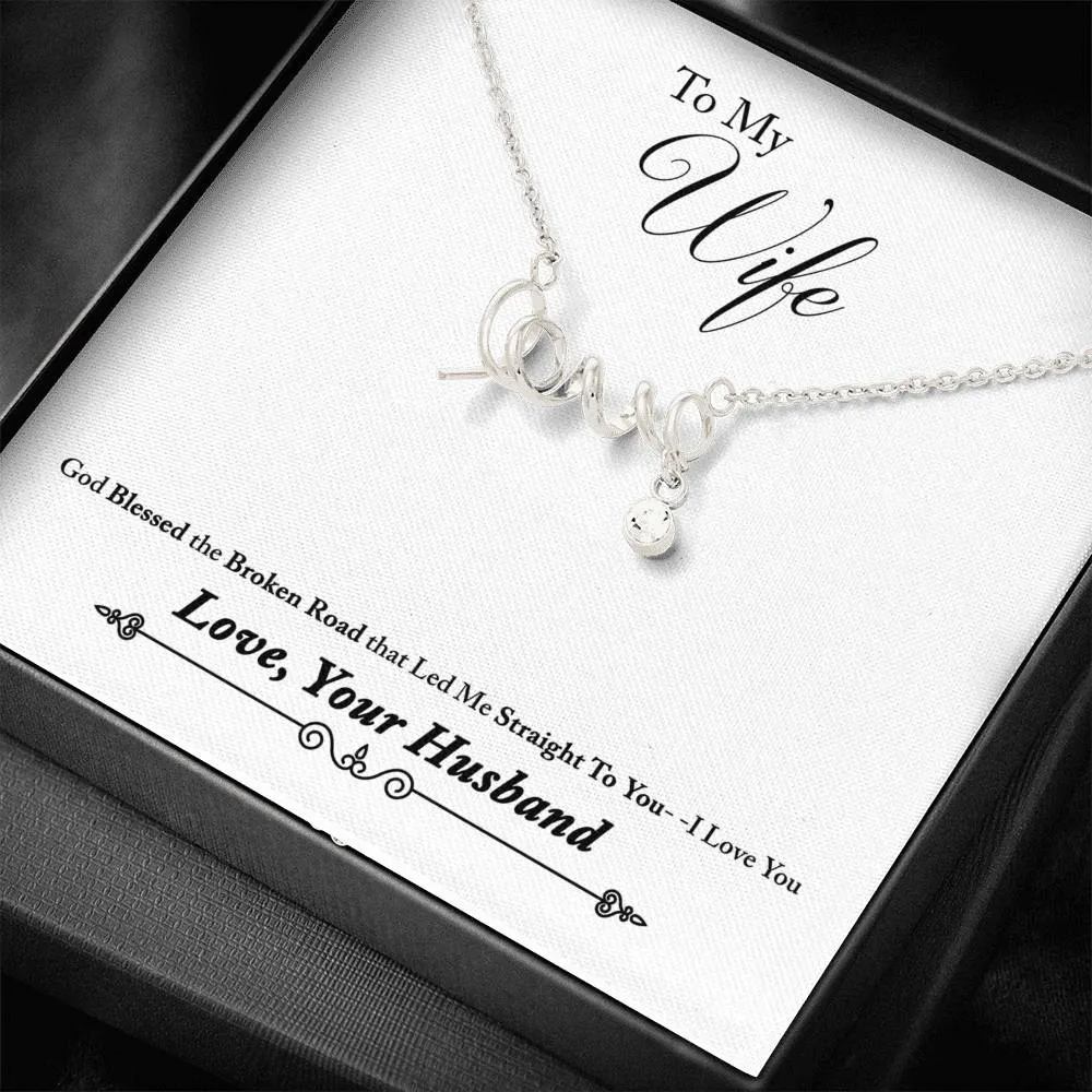 God led me to you-Scripted Love Necklace for Wife