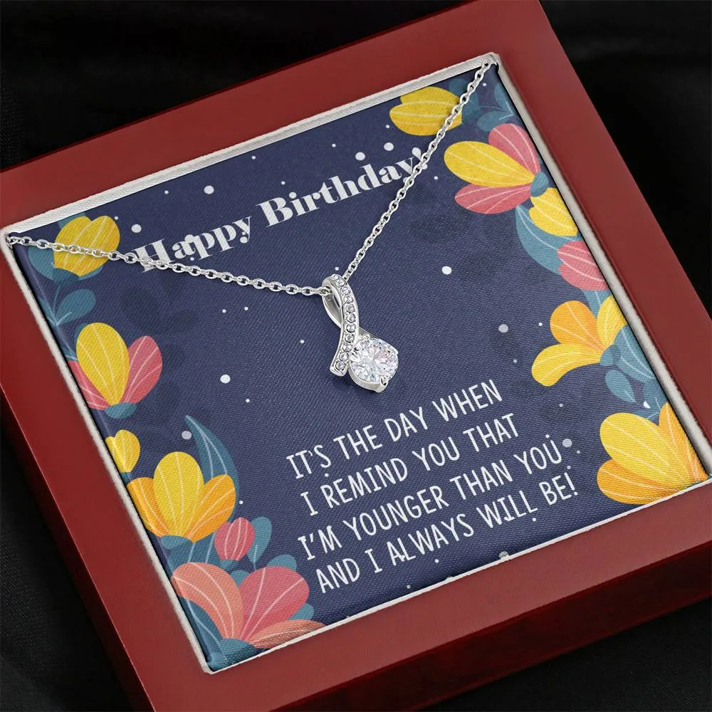 Happy Birthday, I'm younger than you-Alluring Beauty Solitaire Necklace
