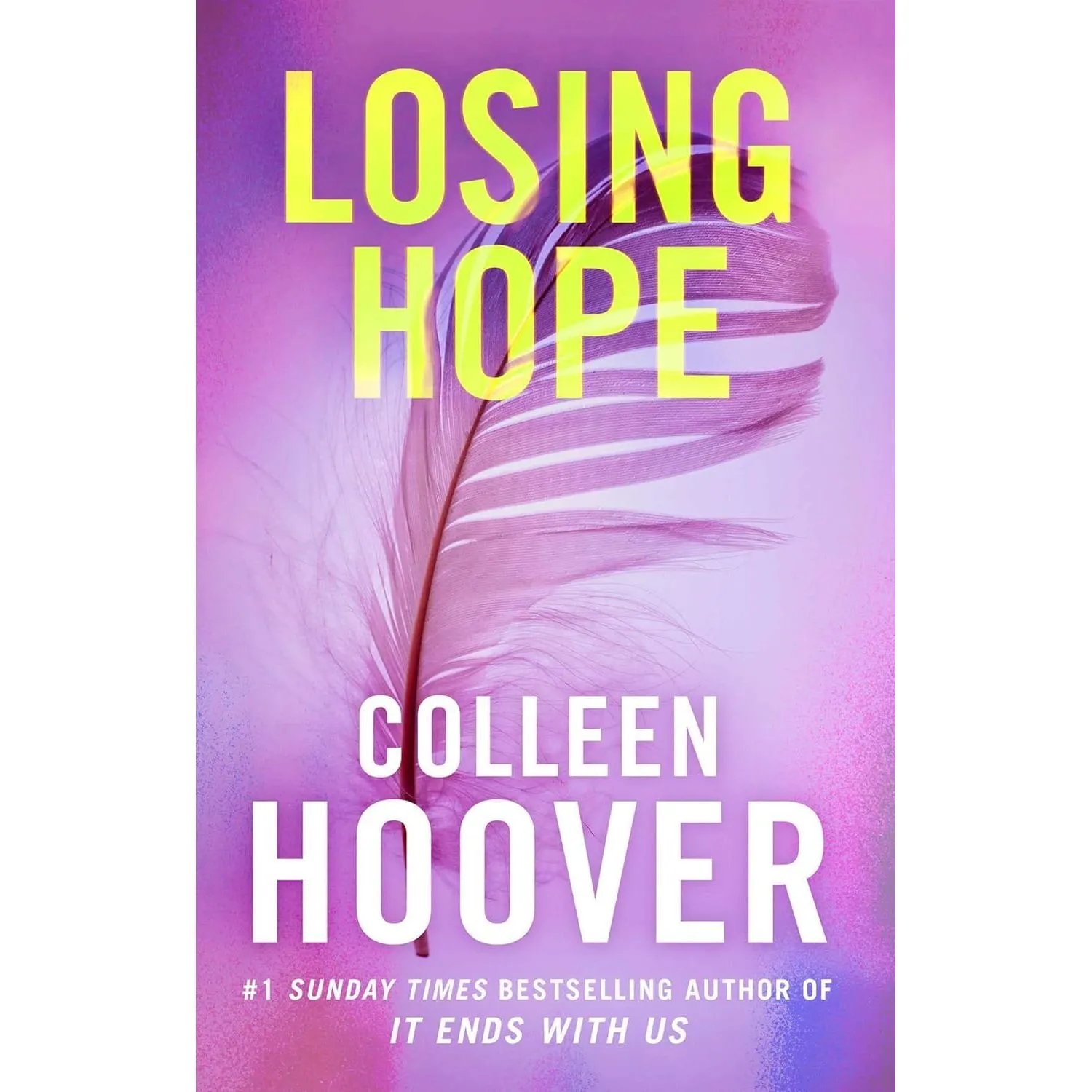 Hopeless Series By Colleen Hoover 4 Books Collection Set (Losing Hope, Finding Cinderella)