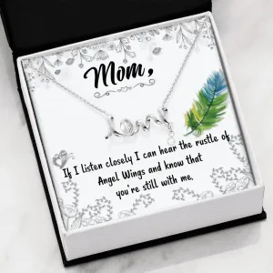 If I listen closely-Scripted Love Mom Remembrance Necklace