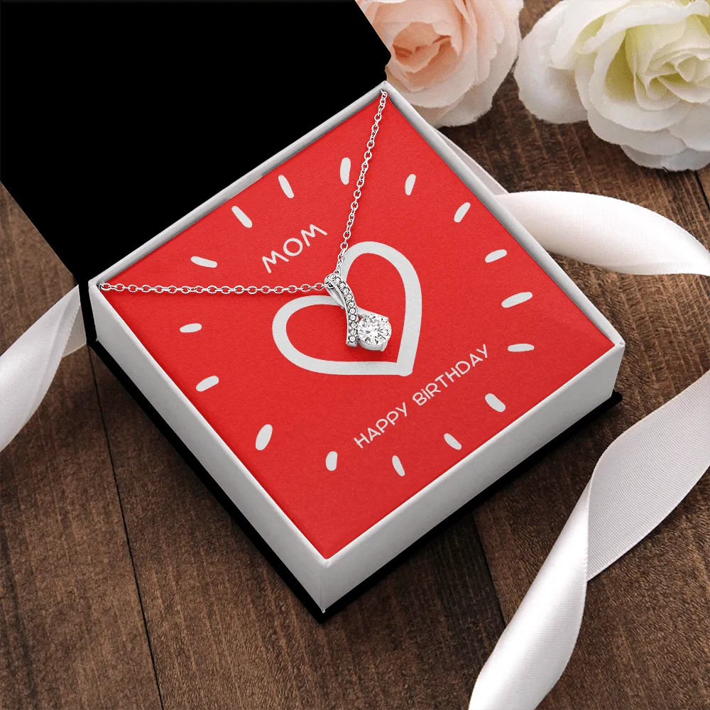 Mom Happy Birthday Alluring Beauty Necklace