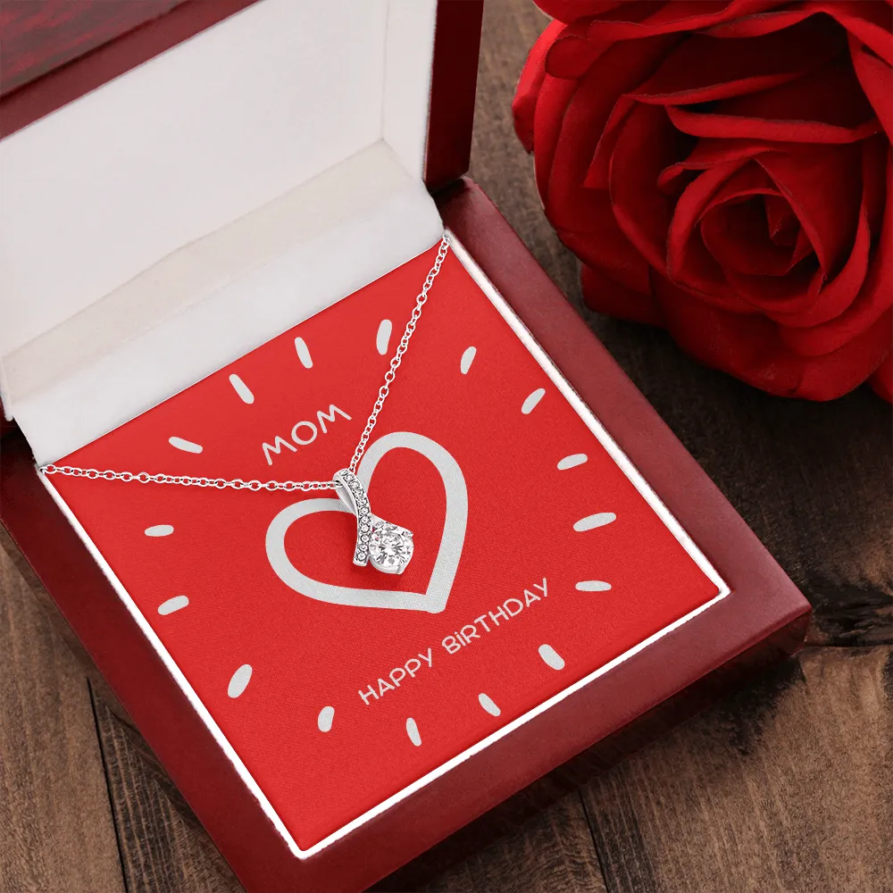 Mom Happy Birthday Alluring Beauty Necklace