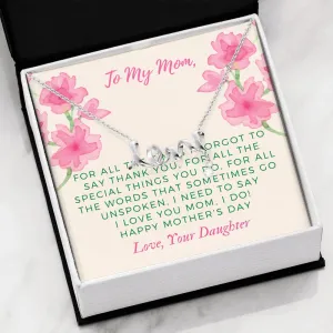 Mother's Day Necklace, From Daughter- Scripted Love Necklace
