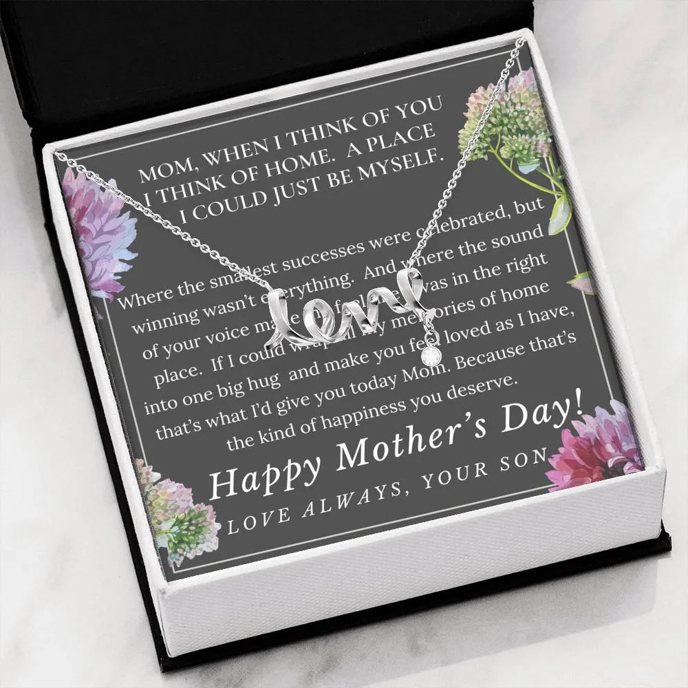 Mother's Day Necklace, From Son- Scripted Love Necklace