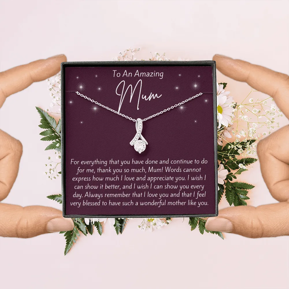 To An Amazing Mum Ribbon Necklace