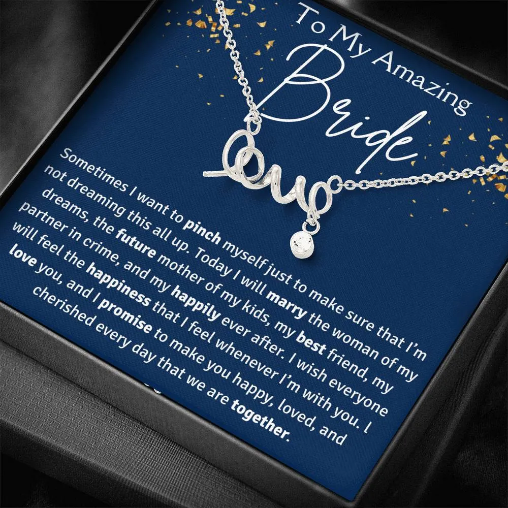 To My Amazing Bride "Love" Necklace