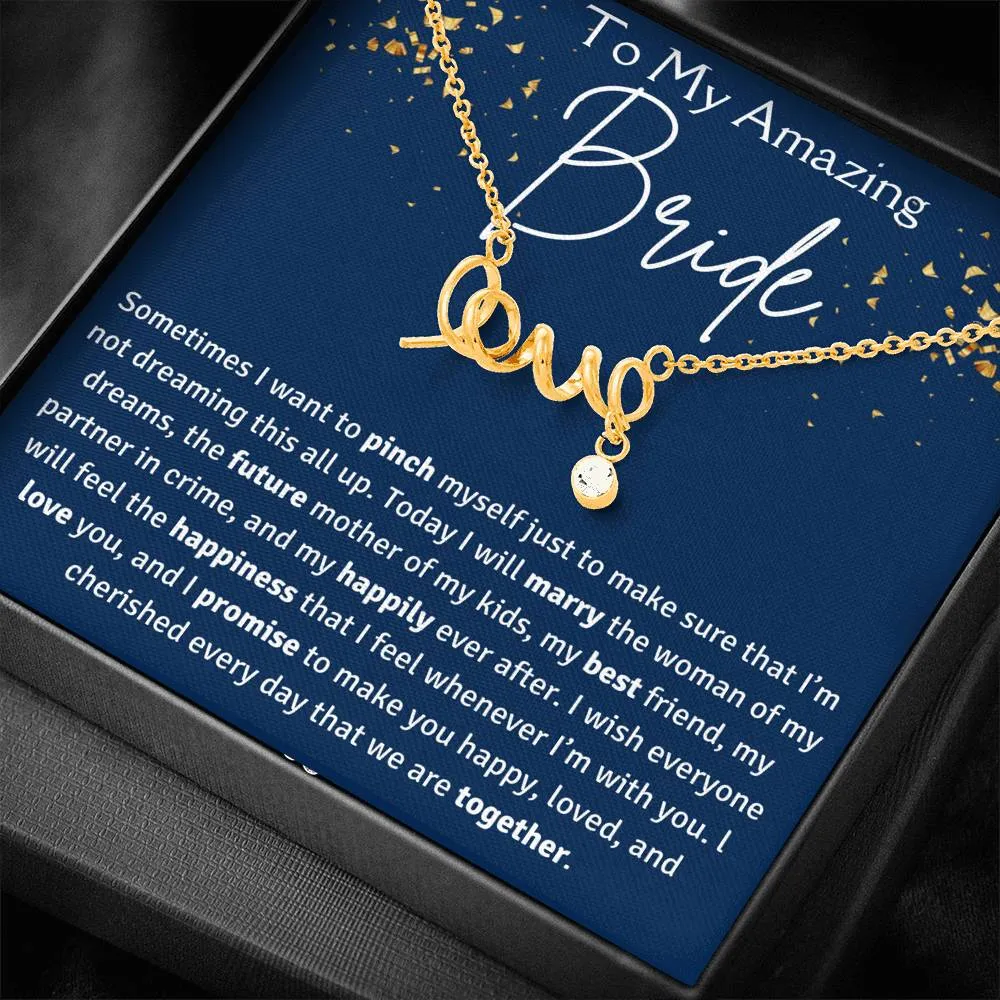 To My Amazing Bride "Love" Necklace