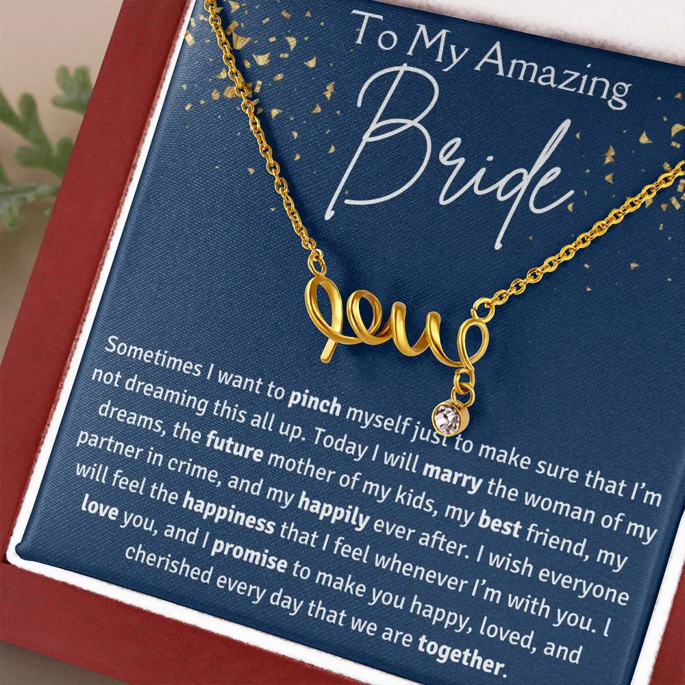 To My Amazing Bride "Love" Necklace