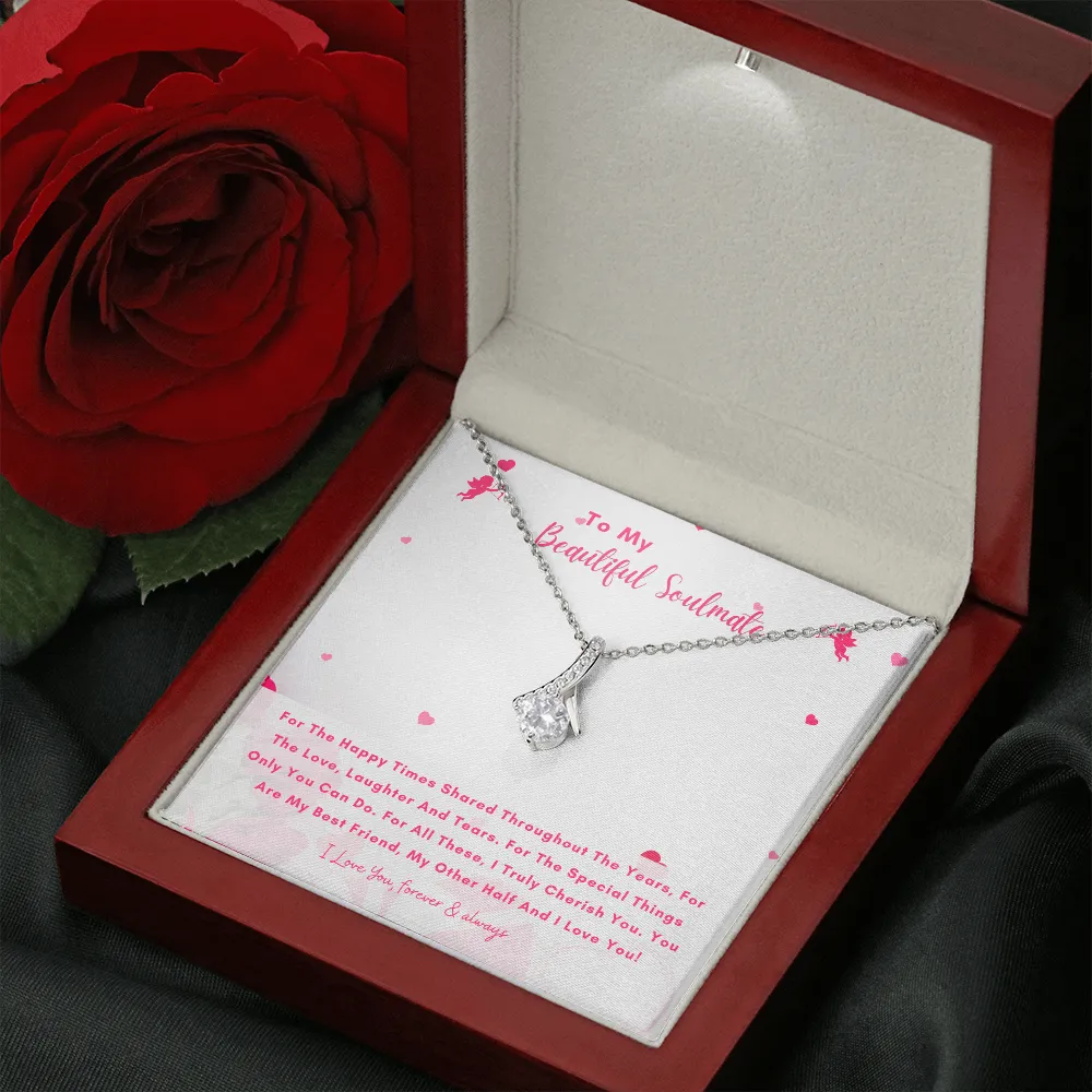 To My Beautiful Soulmate - You Are My Other Half And I Love You! (Limited Time Offer) - Alluring Beauty Necklace
