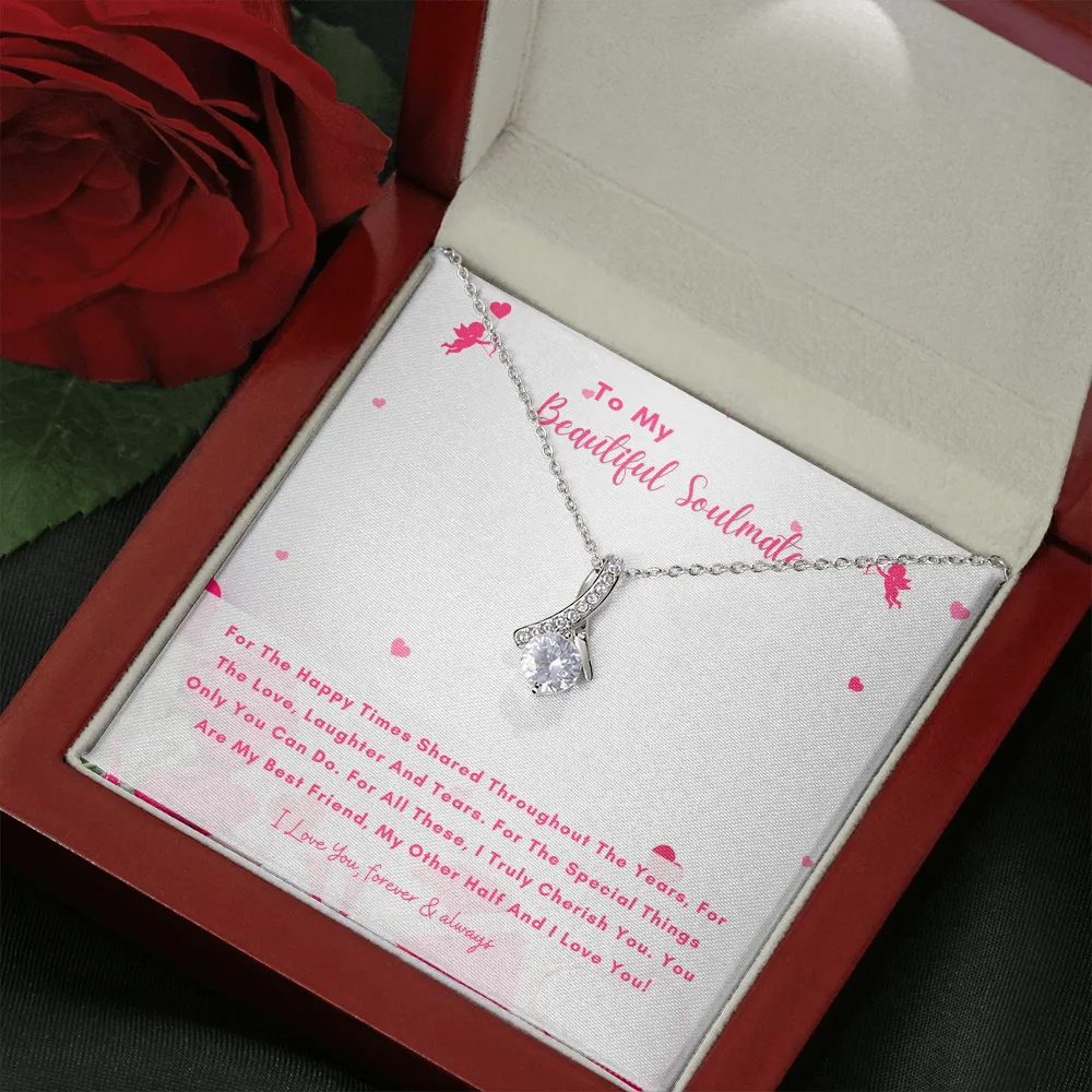 To My Beautiful Soulmate - You Are My Other Half And I Love You! (Limited Time Offer) - Alluring Beauty Necklace
