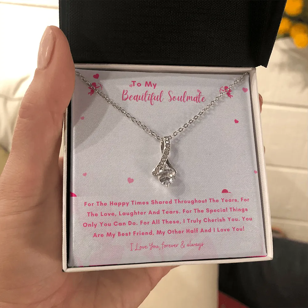 To My Beautiful Soulmate - You Are My Other Half And I Love You! (Limited Time Offer) - Alluring Beauty Necklace