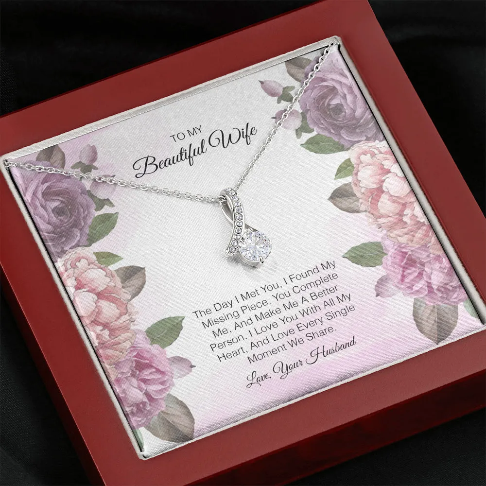 To My Beautiful Wife - The Day I Met you