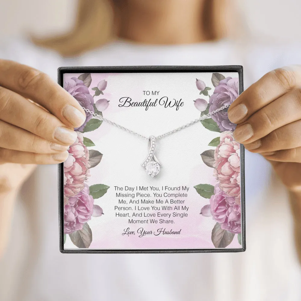 To My Beautiful Wife - The Day I Met you