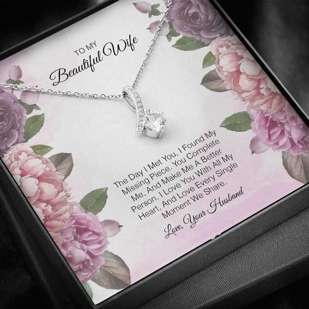 To My Beautiful Wife - The Day I Met you