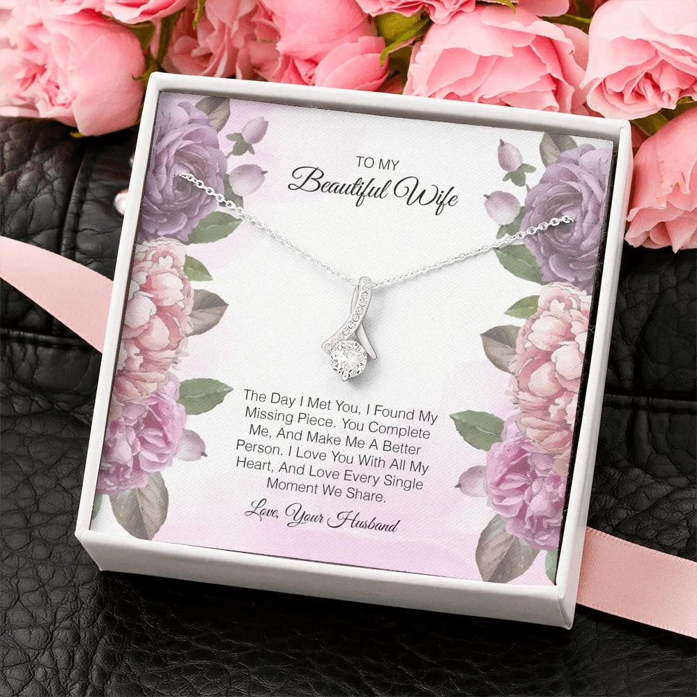 To My Beautiful Wife - The Day I Met you