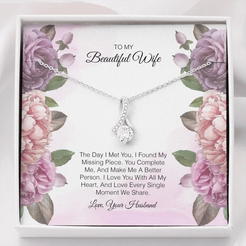 To My Beautiful Wife - The Day I Met you