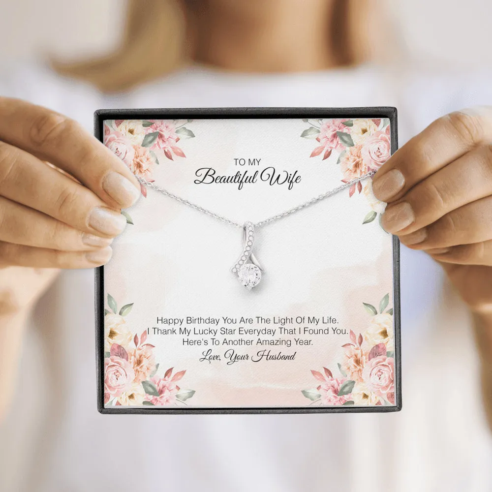 To My Beautiful Wife - You Are The Light Of My Life