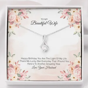 To My Beautiful Wife - You Are The Light Of My Life