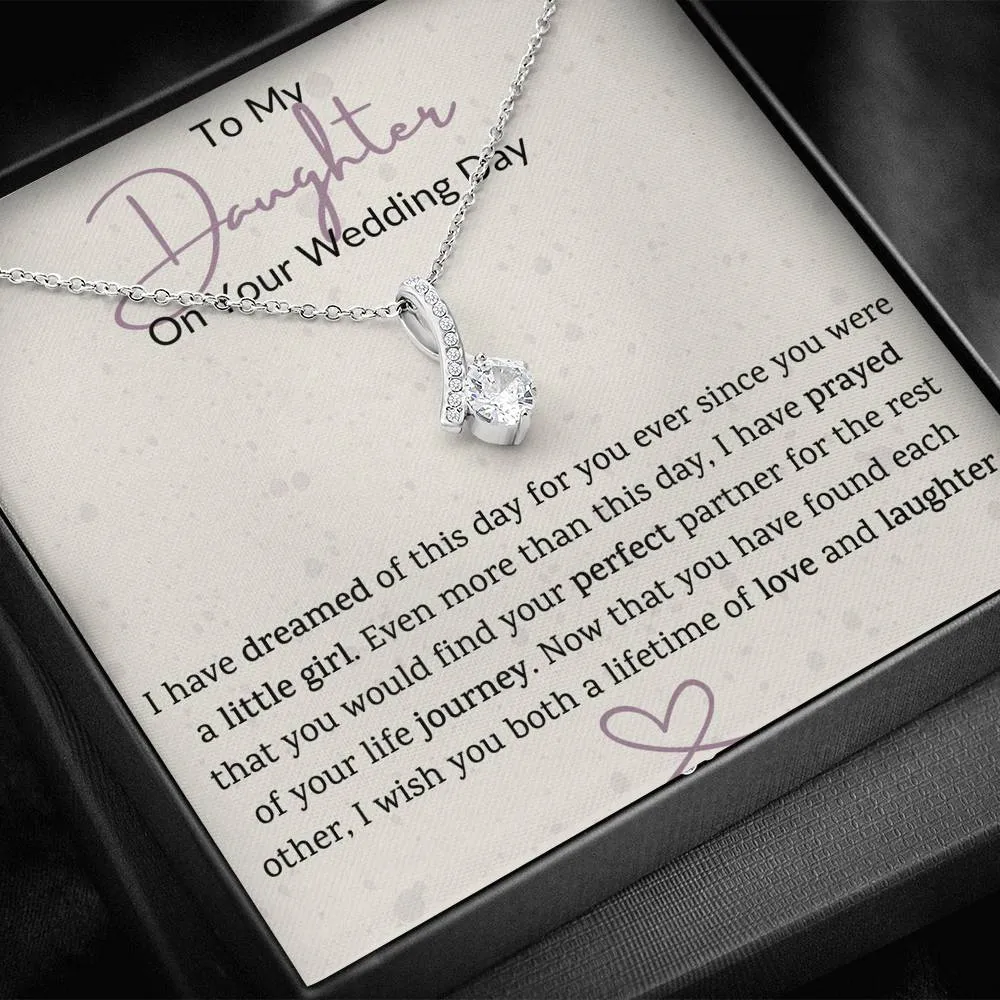 To My Daughter on Your Wedding Day