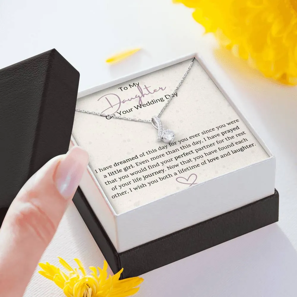 To My Daughter on Your Wedding Day