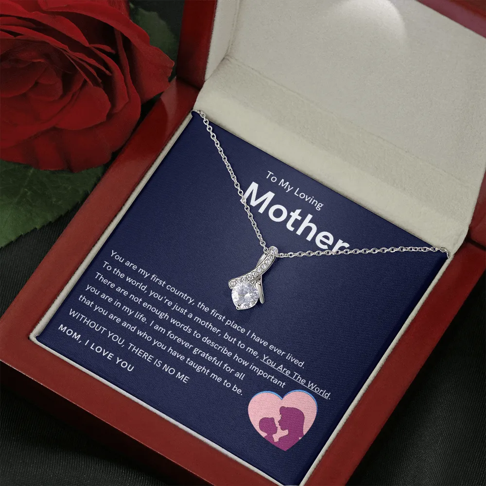 To My Loving Mother - Without You, There Is No Me (Limited Time Offer) - Alluring Beauty Necklace