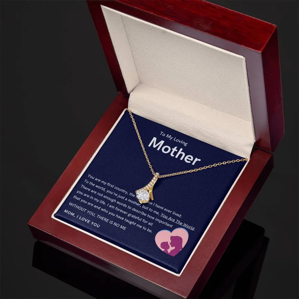 To My Loving Mother - Without You, There Is No Me (Limited Time Offer) - Alluring Beauty Necklace