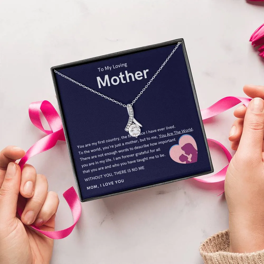 To My Loving Mother - Without You, There Is No Me (Limited Time Offer) - Alluring Beauty Necklace