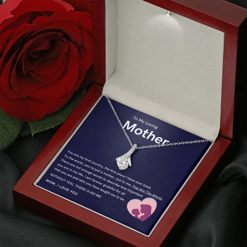 To My Loving Mother - Without You, There Is No Me (Limited Time Offer) - Alluring Beauty Necklace
