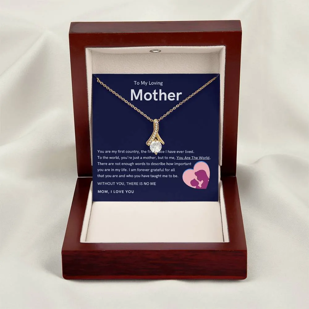 To My Loving Mother - Without You, There Is No Me (Limited Time Offer) - Alluring Beauty Necklace