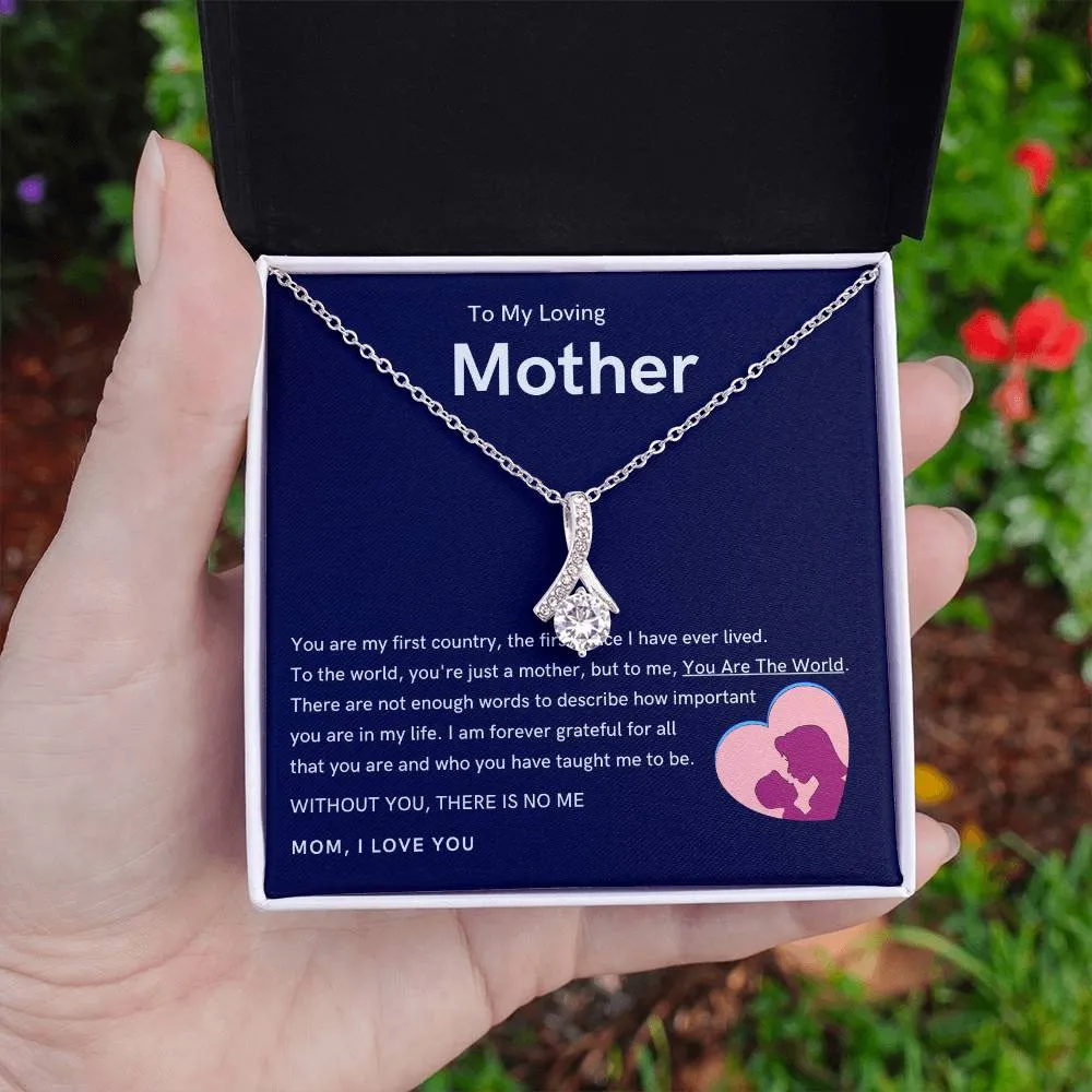 To My Loving Mother - Without You, There Is No Me (Limited Time Offer) - Alluring Beauty Necklace