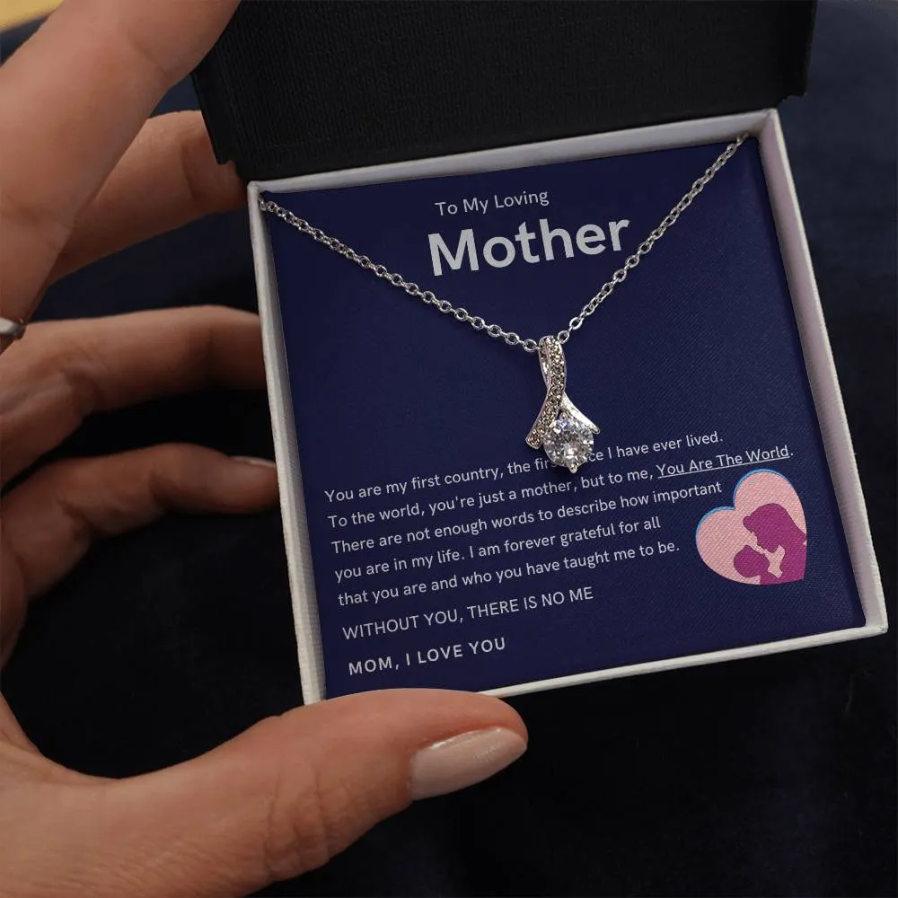 To My Loving Mother - Without You, There Is No Me (Limited Time Offer) - Alluring Beauty Necklace