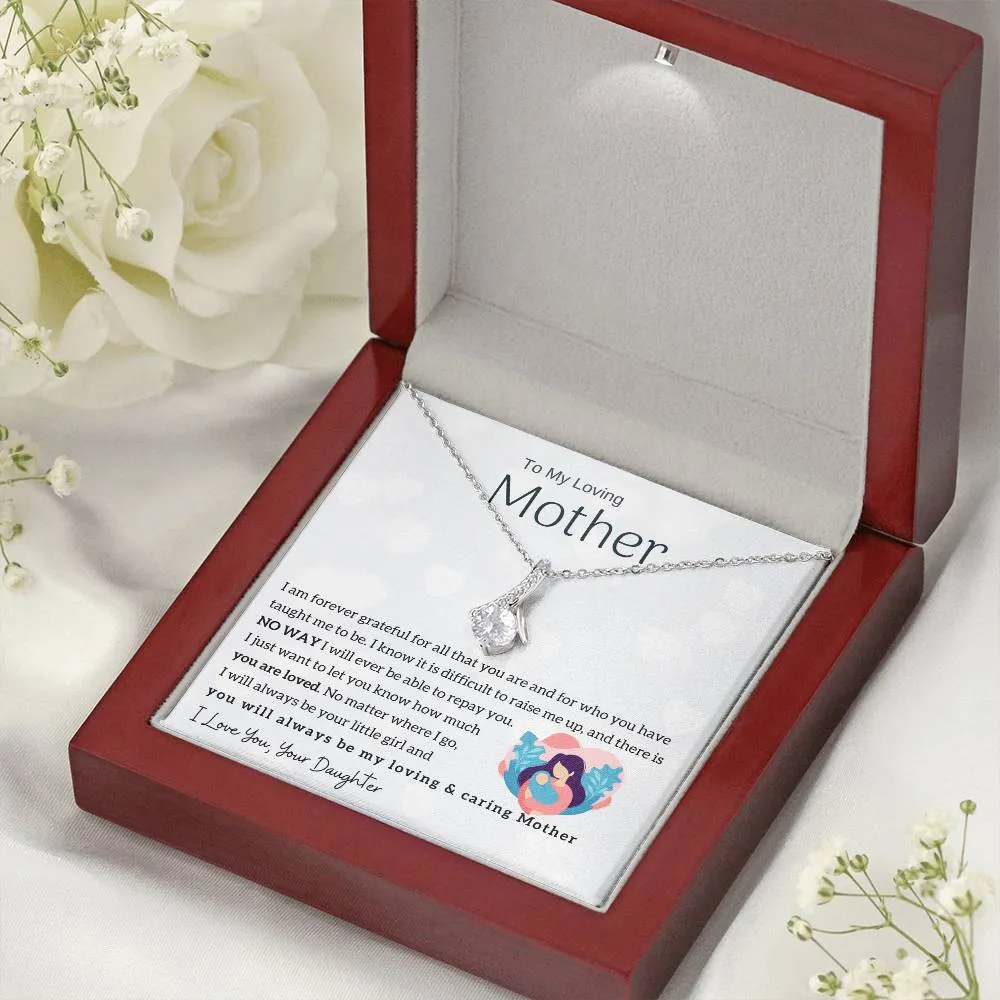 To My Loving Mother - You will always be my loving & caring Mother (Limited Time Offer) - Alluring Beauty Necklace