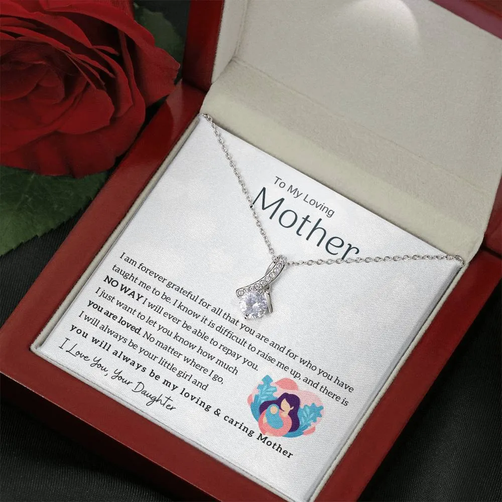 To My Loving Mother - You will always be my loving & caring Mother (Limited Time Offer) - Alluring Beauty Necklace