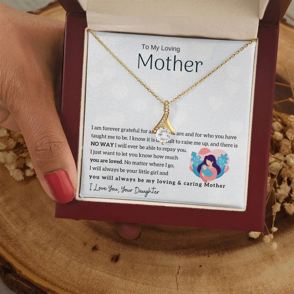 To My Loving Mother - You will always be my loving & caring Mother (Limited Time Offer) - Alluring Beauty Necklace