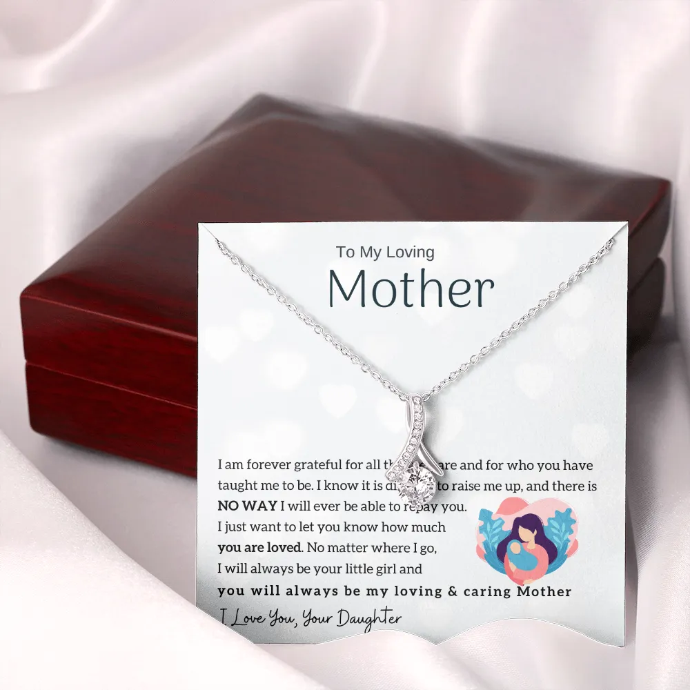 To My Loving Mother - You will always be my loving & caring Mother (Limited Time Offer) - Alluring Beauty Necklace