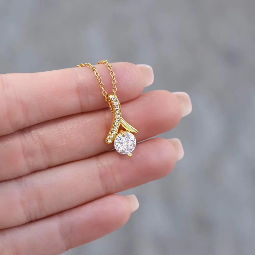 To My Mom, The Love Between A Mother And Her Daughter..  (Limited Time Offer) - Alluring Beauty Necklace