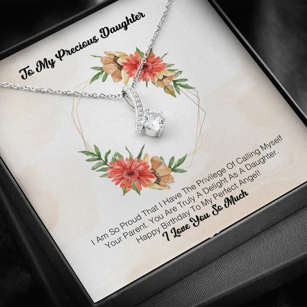 To My Precious Daughter - I Am So Proud