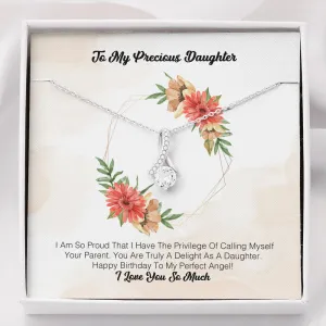 To My Precious Daughter - I Am So Proud
